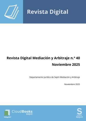 Revista Digital Mediación y Arbitraje n.º 40 Noviembre 2025