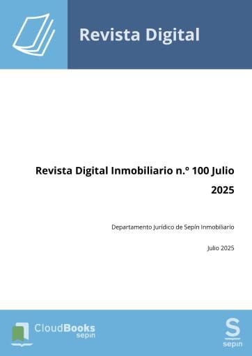 Revista Digital Inmobiliario n.º 100 Julio 2025