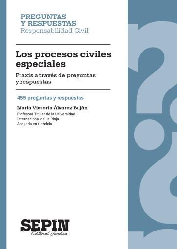 Los procesos civiles especiales