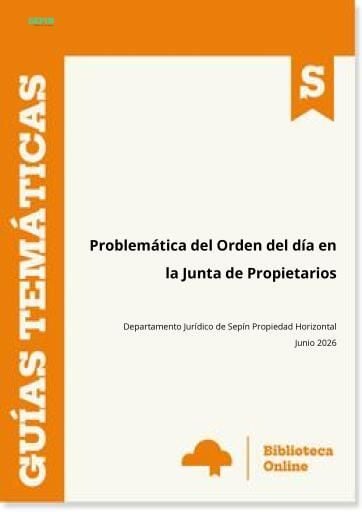 Problemática del Orden del día en la Junta de Propietarios