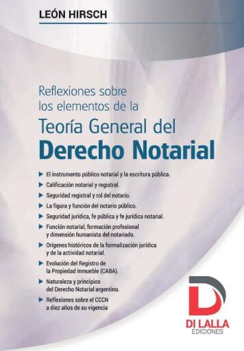 Reflexiones sobre los elementos de la Teoría General del Derecho Notarial