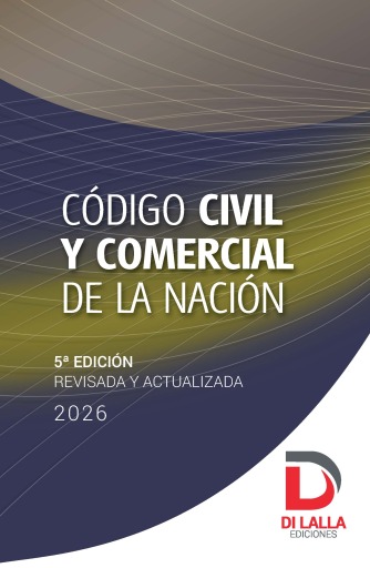 Código Civil y Comercial de la Nación 2026. Quinta edición revisada y actualizada