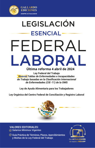 Legislación Esencial Federal Laboral