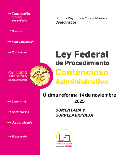 Ley Federal de Procedimiento Contencioso Administrativo Comentada y Correlacionada 2026
