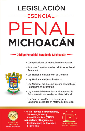 Legislación Esencial Penal de Michoacán 2026