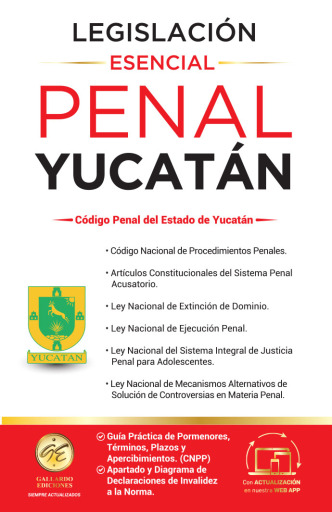 Legislación Esencial Penal de Yucatán 2026