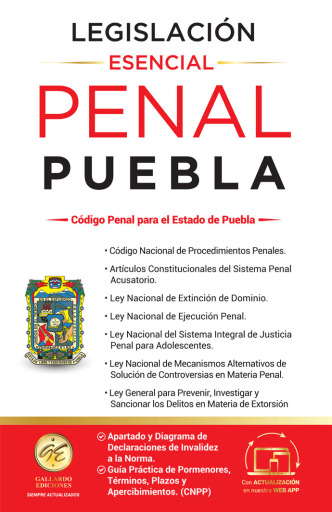 Legislación Esencial Penal de Puebla 2026