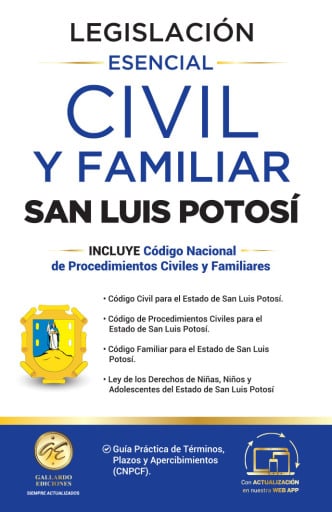 Legislación Esencial Civil y Familiar de San Luis Potosí 2026