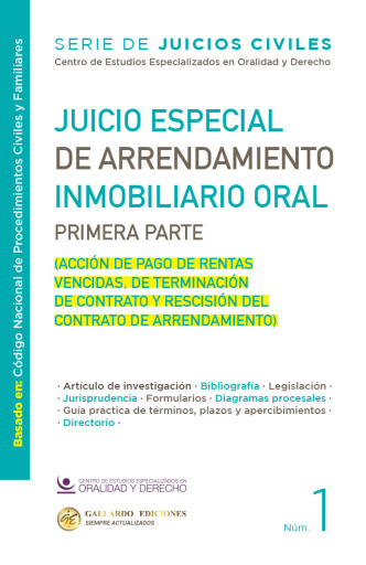 Juicio Especial de Arrendamiento Inmobiliario Oral Primera Parte