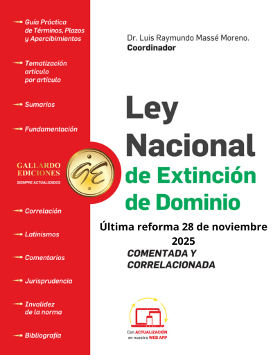 Ley Nacional de Extinción de Dominio Comentada y Correlacionada 2026
