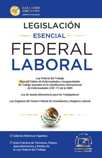 Legislación Esencial Federal Laboral 2026