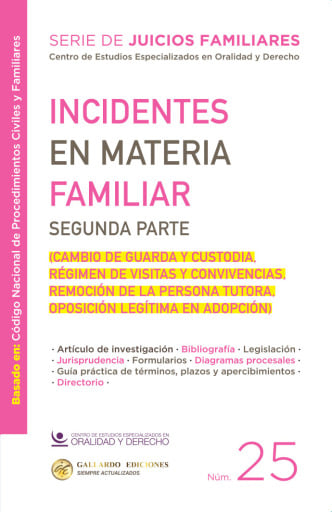 Incidentes en Materia Familiar Segunda Parte