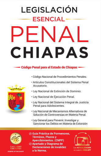 Legislación Esencial Penal de Chiapas 2026