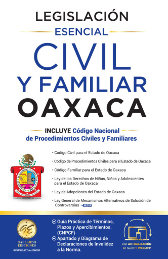 Legislación Esencial Civil y Familiar de Oaxaca 2026