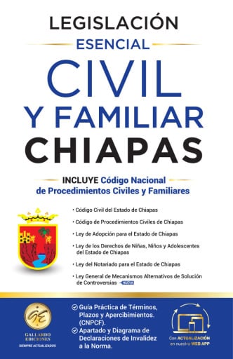 Legislación Esencial Civil y Familiar de Chiapas 2026