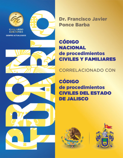 Prontuario Código Nacional de Procedimientos Civiles y Familiares Correlacionado con el Código de Procedimientos Civiles de Jalisco