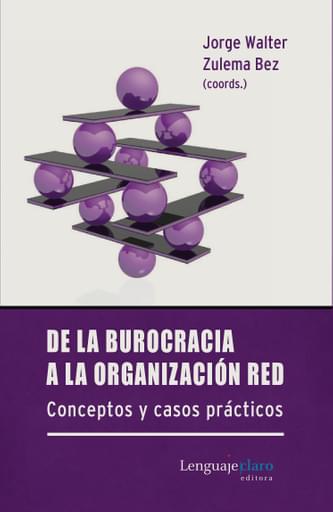 De la burocracia a la organización red