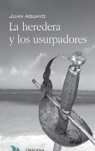 La heredera y los usurpadores