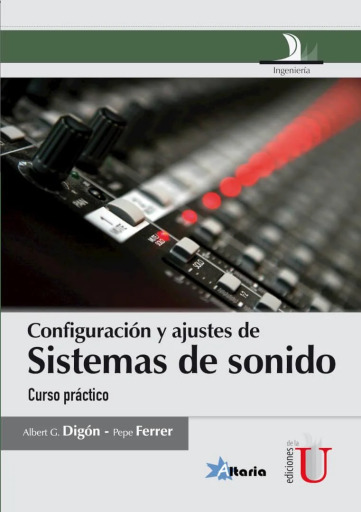 Configuración y ajustes de sistemas de sonido.