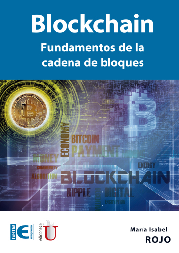 Blockchain. Fundamentos de la cadena de bloques