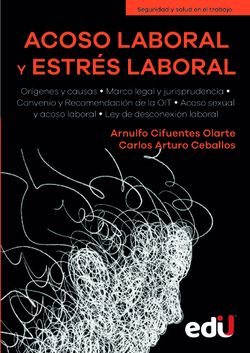 Acoso laboral y estrés laboral