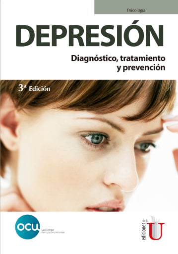 Depresión. Diagnóstico, tratamiento y prevención. 3ª Edición