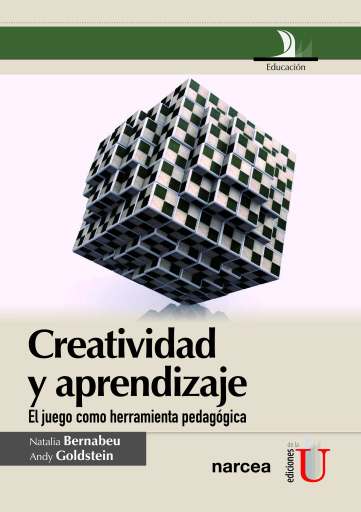 Creatividad y aprendizaje. El juego como herramienta pedagógica