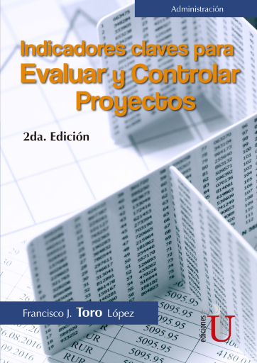 Indicadores claves para evaluar y controlar proyectos
