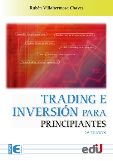 Trading e inversión para principiantes 2ª Edición