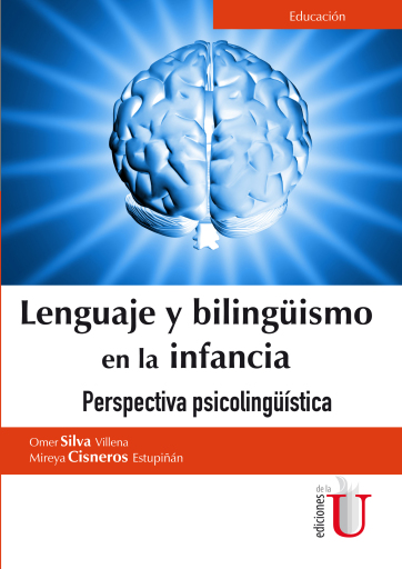 Lenguaje  y  bilingüismo  en  la  infancia,  perspectiva  psicolingüística