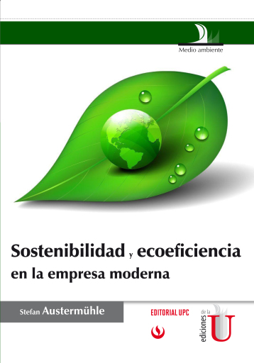 Sostenibilidad y ecoeficiencia en la empresa moderna