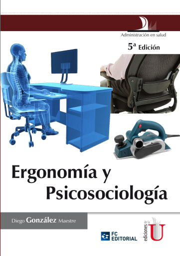 Ergonomía y psicosociología