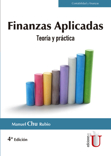 Finanzas aplicadas, teoría y práctica