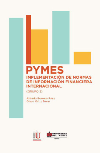 Portada del libro «PYMES. Implementacíón de normas de información financiera internacional», de Alfredo Borrero Páez