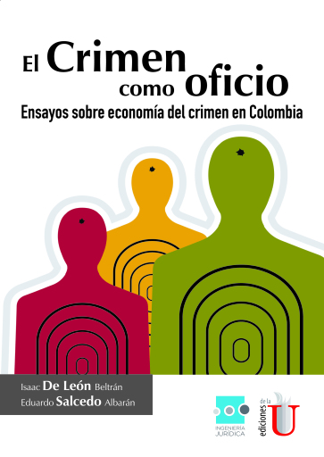 El crimen como oficio.