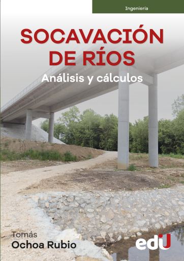 Socavación de ríos. Análisis y cálculos