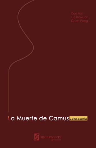 Portada del libro «LA MUERTE DE CAMUS Y OTROS CUENTOS»