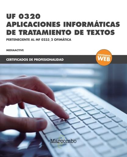Prof UF 0320 APLICACIONES INFORMÁTICAS DE TRATAMIENTO DE TEXTOS
