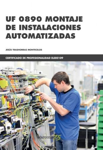 Prof UF 0890 MONTAJE DE INSTALACIONES AUTOMATIZADAS