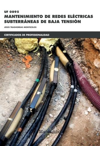 UF 0895 MANTENIMIENTO DE REDES ELÉCTRICAS SUBTERRÁNEAS DE BAJA TENSIÓN