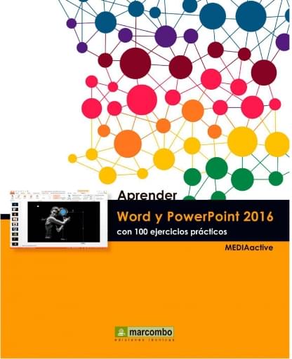 Aprender Word y PowerPoint 2016 con 100 ejercicios prácticos