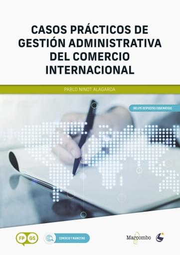 Prof CASOS PRÁCTICOS DE GESTIÓN ADMINISTRATIVA DEL COMERCIO INTERNACIONAL