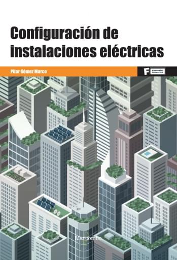 Prof CONFIGURACIÓN DE INSTALACIONES ELÉCTRICAS