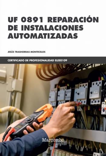 Prof UF 0891 REPARACIÓN DE INSTALACIONES AUTOMATIZADAS