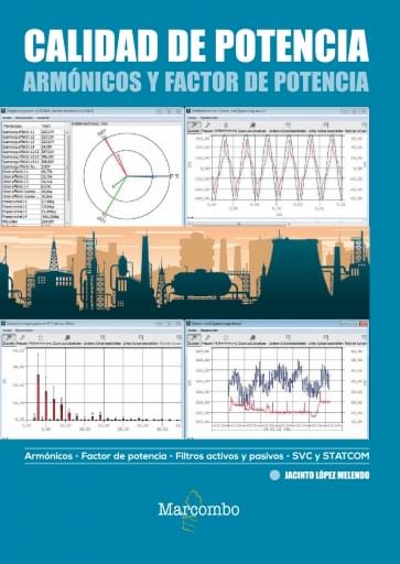 CALIDAD DE POTENCIA. ARMÓNICOS Y FACTOR DE POTENCIA