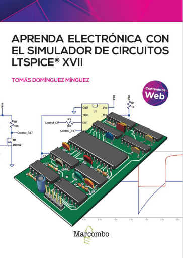 Aprenda electrónica con el simulador de circuitos LTspice XVII