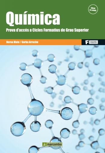Prof QUÍMICA. PROVA D'ACCÉS A CICLES FORMATIUS DE GRAU SUPERIOR