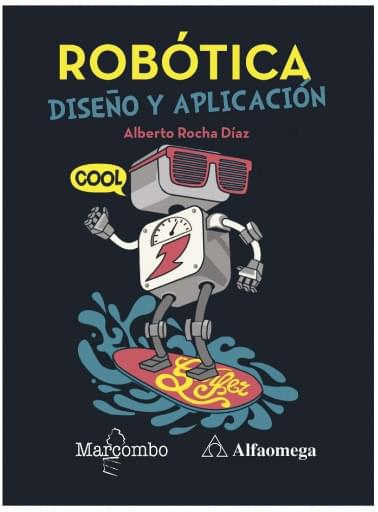 Prof ROBÓTICA. DISEÑO Y APLICACIÓN