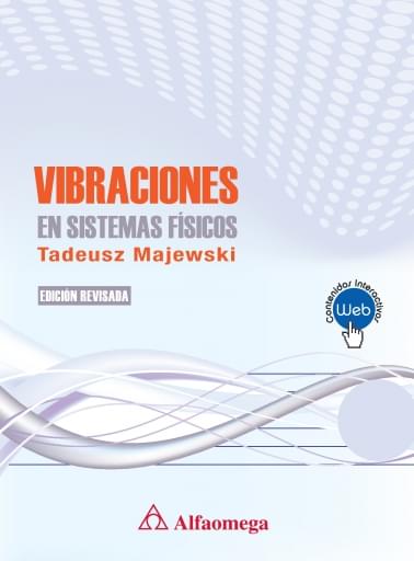 VIBRACIONES EN SISTEMAS FÍSICOS