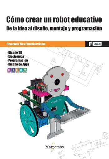 CÓMO CREAR UN ROBOT EDUCATIVO